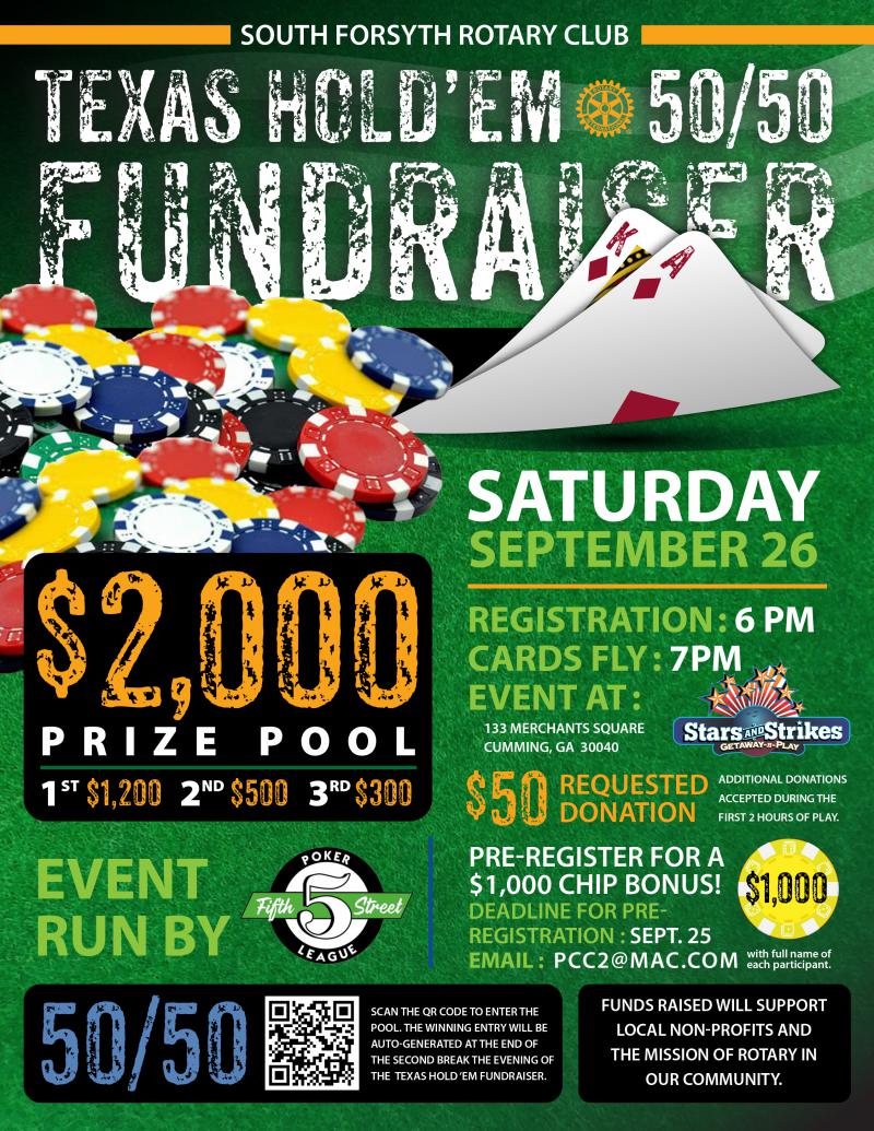 South Forsyth Rotary Club Texas Hold'em/50-50 Fundraiser - Stars and Strikes at 5thstreetpoker.com